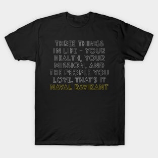 quotes naval ravikant T-Shirt